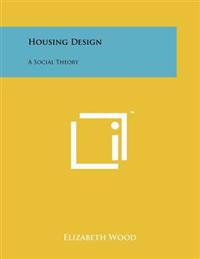 Kirjan kansi "Housing Design: A Social Theory"