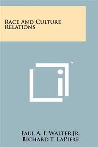 Race and Culture Relations
