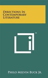 Directions in Contemporary Literature