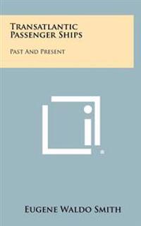Kirjan kansi "Transatlantic Passenger Ships: Past and Present"