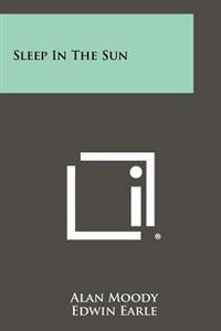 Sleep in the Sun