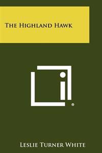 The Highland Hawk