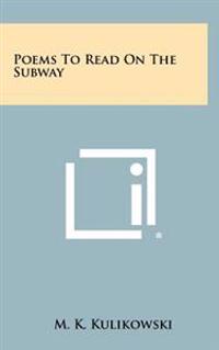 Poems to Read on the Subway