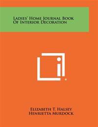 Bokomslag för "Ladies' Home Journal Book of Interior Decoration"