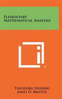 Elementary Mathematical Analysis