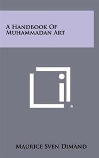 Kirjan kansi "A Handbook of Muhammadan Art"