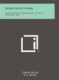 Kirjan kansi "Severe Local Storms: Meteorological Monographs, V5, No. 5, September, 1963"