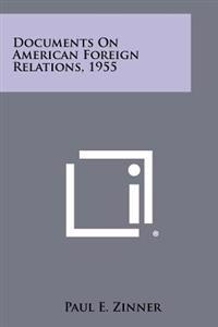 Documents on American Foreign Relations, 1955