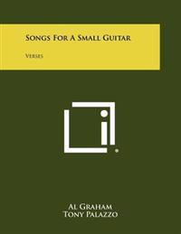 Songs for a Small Guitar: Verses