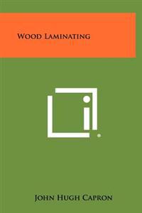 Kirjan kansi "Wood Laminating"