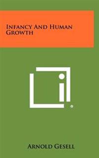 Infancy and Human Growth