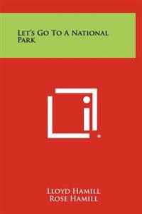 Kirjan kansi "Let's Go to a National Park"
