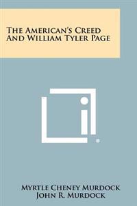 The American's Creed and William Tyler Page
