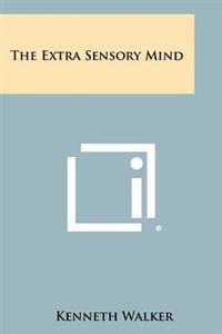 Kirjan kansi "The Extra Sensory Mind"