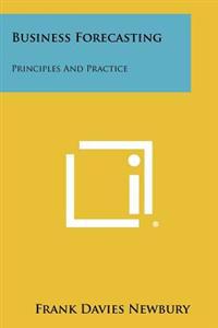 Business Forecasting: Principles and Practice