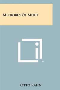 Microbes of Merit