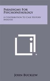 Kirjan kansi "Paradigms for Psychopathology: A Contribution to Case History Analysis"