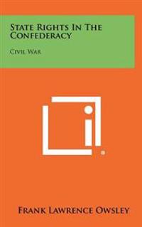 Kirjan kansi "State Rights in the Confederacy: Civil War"
