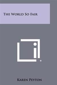 The World So Fair