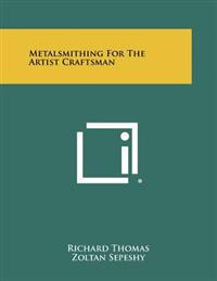 Kirjan kansi "Metalsmithing for the Artist Craftsman"