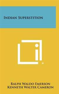 Indian Superstition