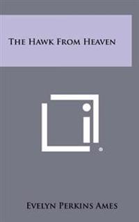 The Hawk from Heaven