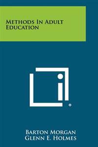 Methods in Adult Education