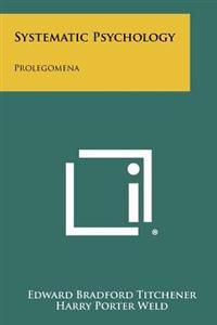 Systematic Psychology: Prolegomena