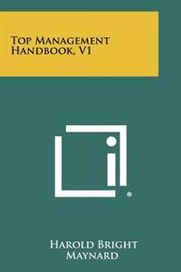 Top Management Handbook, V1