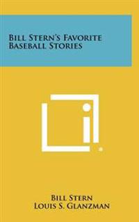 Bill Stern's Favorite Baseball Stories