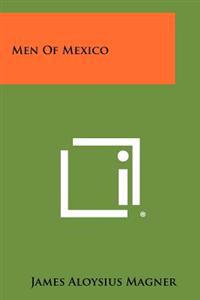 Kirjan kansi "Men of Mexico"