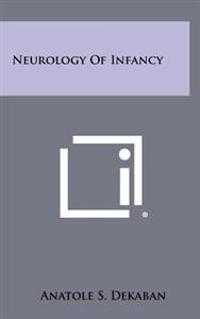 Neurology of Infancy