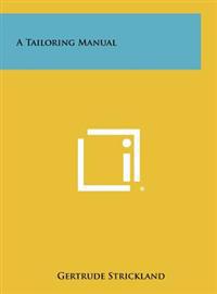 Kirjan kansi "A Tailoring Manual"
