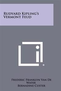 Rudyard Kipling's Vermont Feud