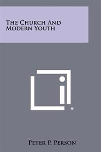 The Church and Modern Youth