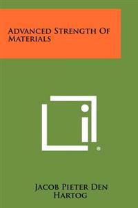 Advanced Strength of Materials