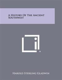 A History of the Ancient Southwest