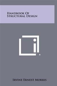 Handbook of Structural Design