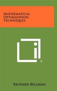 Mathematical Optimization Techniques