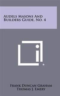 Audels Masons and Builders Guide, No. 4