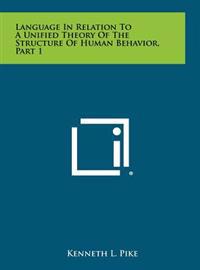 Kirjan kansi "Language in Relation to a Unified Theory of the Structure of Human Behavior, Part 1"