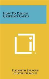 How to Design Greeting Cards