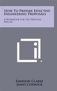 Kirjan kansi "How to Prepare Effective Engineering Proposals: A Workbook for the Proposal Writer"