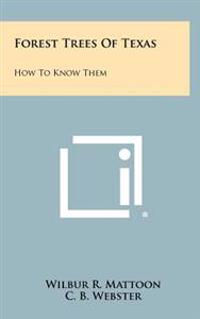 Kirjan kansi "Forest Trees of Texas: How to Know Them"