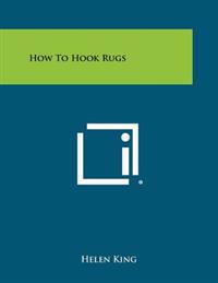 Kirjan kansi "How to Hook Rugs"