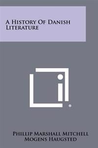 A History of Danish Literature