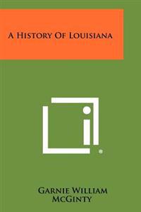 Kirjan kansi "A History of Louisiana"