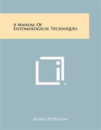 Bokomslag for "A Manual of Entomological Techniques"