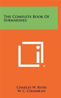 The Complete Book of Submarines