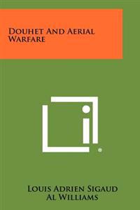 Douhet and Aerial Warfare